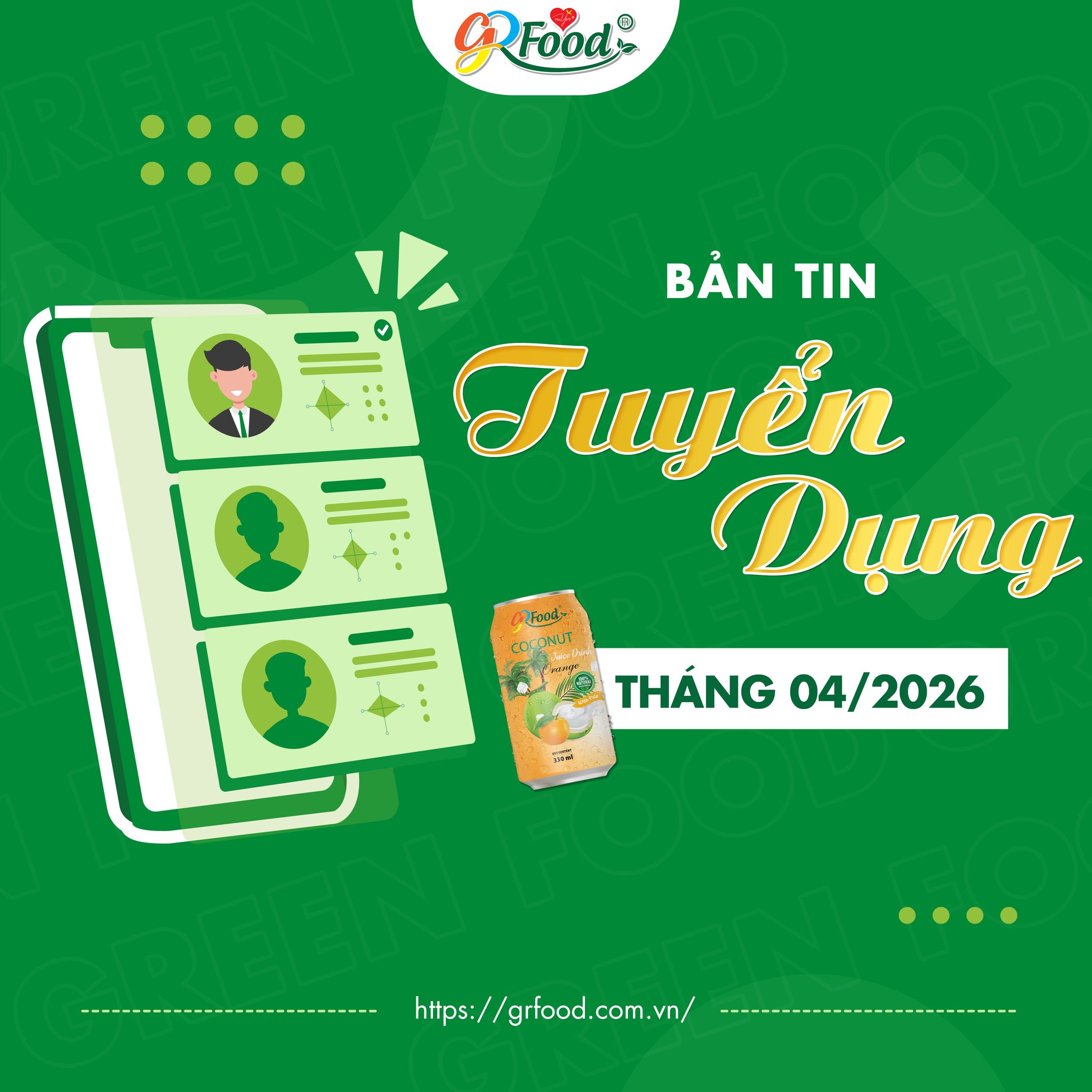 BẢN TIN TUYỂN DỤNG THÁNG 04/2026