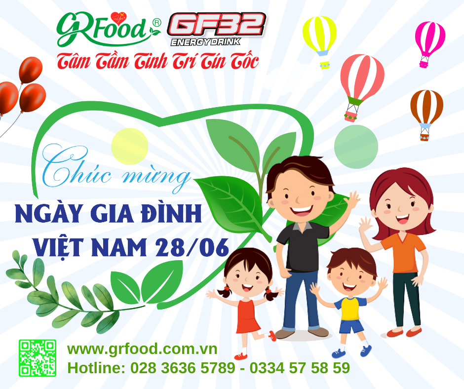 GREEN FOOD CHÀO MỪNG NGÀY GIA ĐÌNH VIỆT NAM 28/06