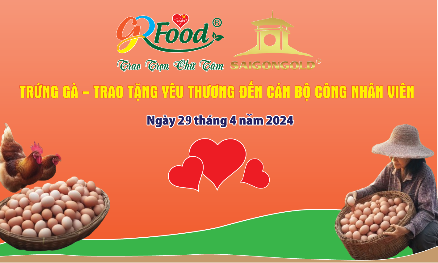 GREEN FOOD - TRAO TẶNG TRỨNG GÀ YÊU THƯƠNG ĐẾN CÁN BỘ CÔNG NHÂN VIÊN